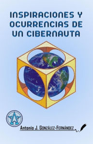 Title: Inspiraciones y ocurrencias de un cibernauta., Author: Documentos Digitales Origin Docdigori(r)