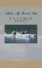 Alaska: My Favorite State: A 5 x 8 Blank Journal