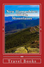 New Hampshire: White Mountains: A 6 x 9 Blank Journal