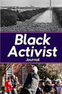 Black Activist Journal