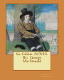 Sir Gibbie. NOVEL By: George MacDonald