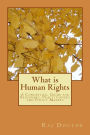 What is Human Rights: A Conceptual Guide for Beginners, Practitioners and Policy Makers