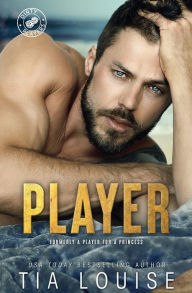 Title: A Player for A Princess, Author: Tia Louise