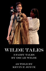 Title: Wilde Tales, Author: Kevin P Joyce