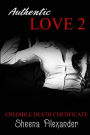 Authentic Love 2: Credible Death Certificate