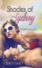 Shades of Sydney (A Sydney West Novel Book 1)