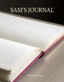 Sam's Journal: 100 lined pages ready for your thoughts