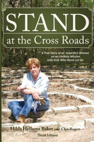 Title: Stand at the Cross Roads, Author: Chris Rogers