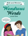 Walt and Winnie's Wondrous Words L1 US: Level 1 - US Version