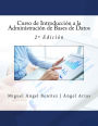 Curso de Introducción a la Administración de Bases de Datos: 2ª Edición