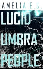 Lucid Umbra People