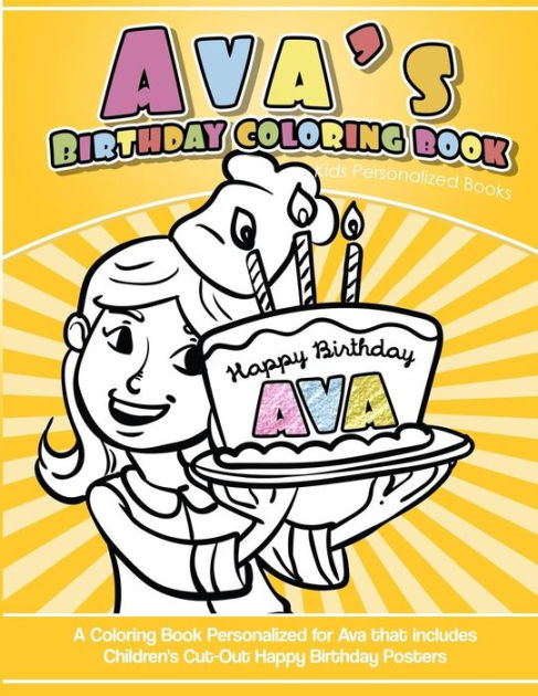 Ava's Birthday Coloring Book Kids Personalized Books: A Coloring Book ...