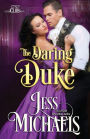 The Daring Duke (1797 Club Series #1)