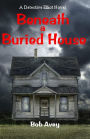 Beneath a Buried House - Book 2