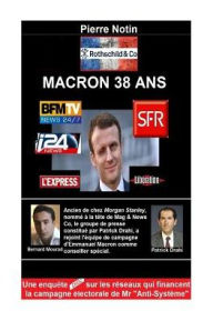 Title: Macron 38 ans, Author: Pierre Notin