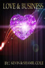 Love And Business: The Combination of Success