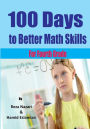 100 Days to Better Math Skills: Fourth Grade Workbook