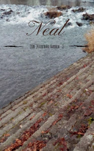 Title: (Un-)sichtbare Narben I: Neal, Author: Lucy Ciel