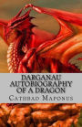 Darganau: Autobiography of a Dragon