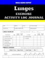 Lunges Exercise Activity Log Journal