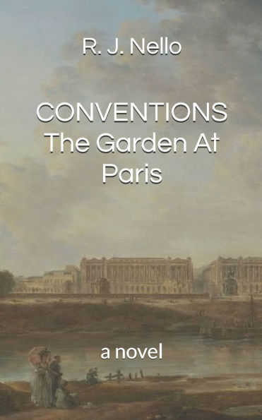 Conventions: The Garden At Paris