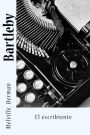 Bartleby: El escribiente