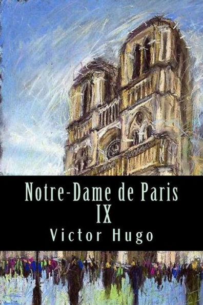 Notre-Dame de Paris IX