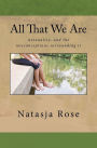 All That We Are: The Asexuality Spectrum, or love without sex
