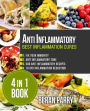 Anti Inflammatory: Best Inflammation Cures: 4 in 1 book