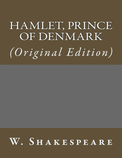 Hamlet Prince Of Denmark By William Shakespeare John Austen