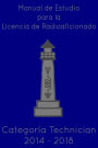 Manual de Estudio para la Licencia de Radioaficionado: Tech