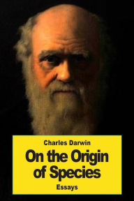 Title: On the Origin of Species: By Means of Natural Selection, Author: Charles Darwin