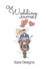 Our Wedding Journal: Third Edtion