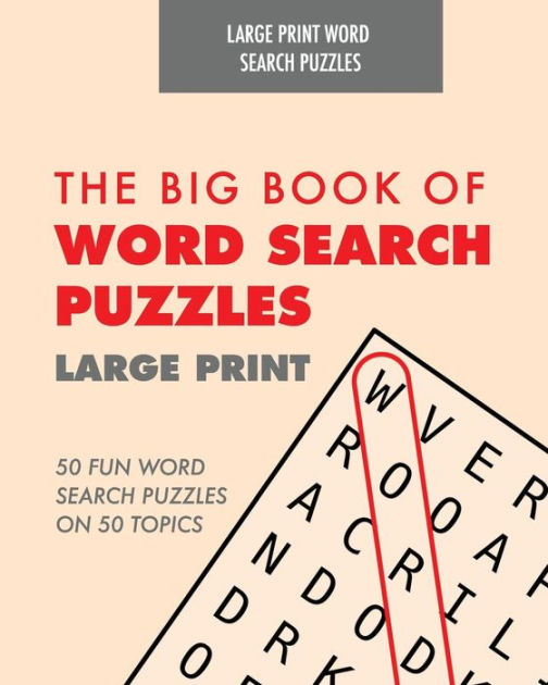 Large Print Word Search Book The Big Book of Word Search Puzzles 50