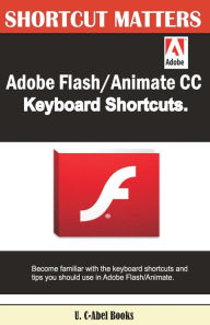 Title: Adobe Flash/Animate CC Keyboard Shortcuts, Author: U s Books