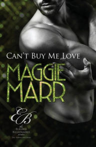 Title: Can't Buy Me Love, Author: Maggie Marr