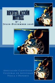 Title: Revista Acción Motriz: Número uno, Author: Juan Pedro Rodríguez Ribas