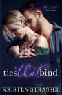 Ties That Bind