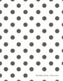 Bullet Gray Journal: Bullet Grid Journal Gray Polka Dots, Extra Large (8.5 x 11), 150 Dotted Pages, Medium Spaced, Soft Cover