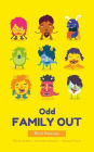 Odd Family Out: A Collection Of Short Stories