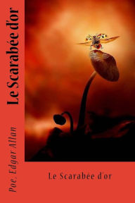 Title: Le Scarabée d'or, Author: Charles Baudelaire