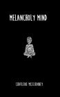 Melancholy Mind
