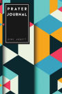 Prayer Journal: 100 Days Healing Journal (Geometric Design) with 6