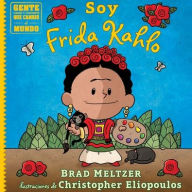 Title: Soy Frida Kahlo, Author: Brad Meltzer
