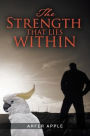 The Strength That Lies Within