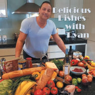 Title: Delicious Dishes with Ryan, Author: Ryan Lincoln-Smith