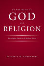 In the Name of God and Religion: Born Again Jihadists of Modern World