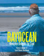 Bayocean: Memories Beneath the Sand
