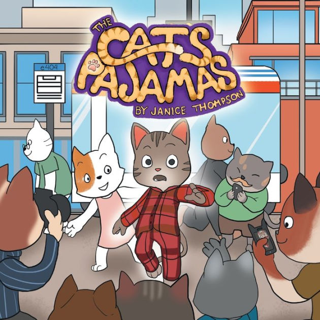 the-cat-s-pajamas-by-janice-thompson-paperback-barnes-noble