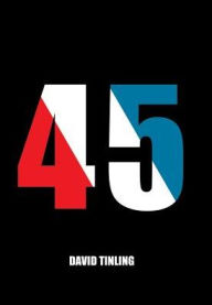 Title: 45, Author: David Tinling